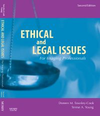 Ethical and Legal Issues for Imaging Professionals