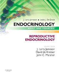 Endocrinology Adult and Pediatric: Reproductive Endocrinology