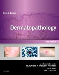 Dermatopathology E-Book