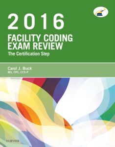 Facility Coding Exam Review 2016