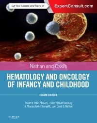 Nathan and Oski's Hematology and Oncology of Infancy and Childhood