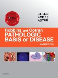 Robbins & Cotran Pathologic Basis of Disease