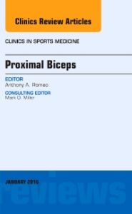 Proximal Biceps, An Issue of Clinics in Sports Medicine