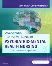 Varcarolis' Foundations of Psychiatric-Mental Health Nursing - E-Book