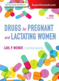 Drugs for Pregnant and Lactating Women