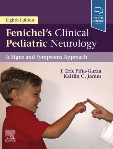 Fenichel's Clinical Pediatric Neurology E-Book