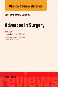 Advances in Surgery, An Issue of Critical Care Clinics