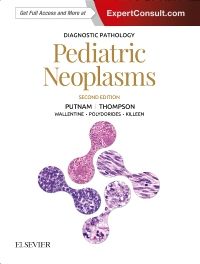 Diagnostic Pathology: Pediatric Neoplasms