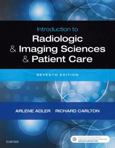 Introduction to Radiologic and Imaging Sciences and Patient Care E-Book