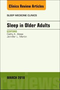 Sleep in Older Adults, An Issue of Sleep Medicine Clinics