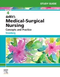 Study Guide for Medical-Surgical Nursing