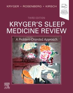 Kryger's Sleep Medicine Review