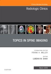 Topics in Spine Imaging, An Issue of Radiologic Clinics of North America