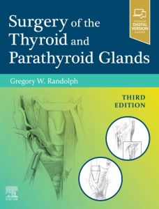 Surgery of the Thyroid and Parathyroid Glands