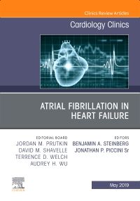 Atrial Fibrillation in Heart Failure, An Issue of Cardiology Clinics