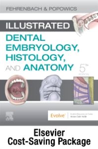 Illustrated Dental Embryology, Histology, and Anatomy - Text and Student Workbook Package