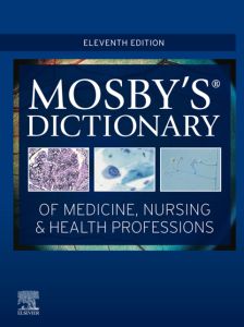 Mosby's Dictionary of Medicine, Nursing & Health Professions - E-Book