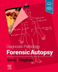 Diagnostic Pathology: Forensic Autopsy