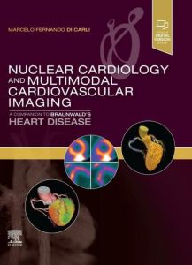 Nuclear Cardiology and Multimodal Cardiovascular Imaging