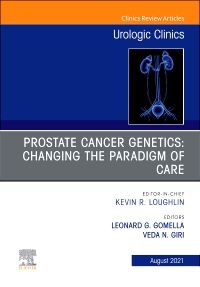 Prostate Cancer Genetics: Changing the Paradigm of Care, An Issue of Urologic Clinics