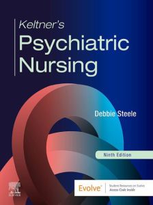 Keltner’s Psychiatric Nursing E-Book