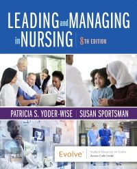 Leading and Managing in Nursing E-Book