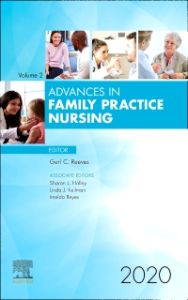 Advances in Family Practice Nursing, 2020