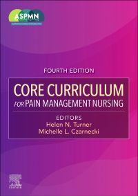 Core Curriculum for Pain Management Nursing