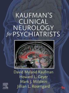 Kaufman's Clinical Neurology for Psychiatrists