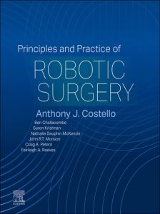 Principles and Practice of Robotic Surgery