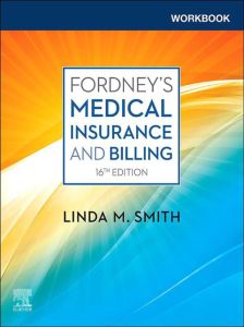 Workbook for Fordney’s Medical Insurance and Billing - E-Book