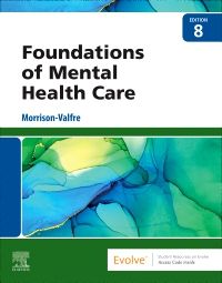 Foundations of Mental Health Care - E-Book