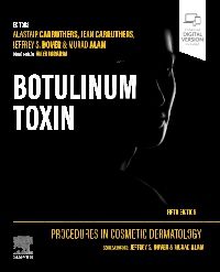 Procedures in Cosmetic Dermatology: Botulinum Toxin