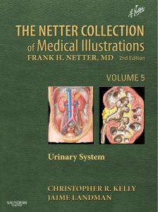 The Netter Collection of Medical Illustrations: Urinary System, Volume 5