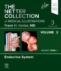 The Netter Collection of Medical Illustrations: Endocrine System, Volume 2