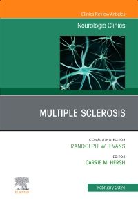 Multiple Sclerosis, An Issue of Neurologic Clinics, E-Book