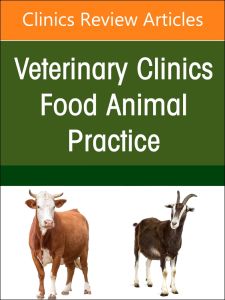 Imaging of Systems Perspective in Beef Practice, An Issue of Veterinary Clinics of North America: Food Animal Practice