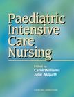 Paediatric Intensive Care Nursing