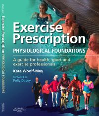 Exercise Prescription - The Physiological Foundations