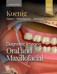 Diagnostic Imaging: Oral and Maxillofacial