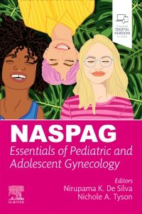 Essentials of Pediatric and Adolescent Gynecology