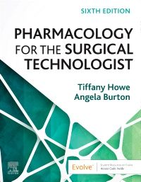 Pharmacology for the Surgical Technologist - E-Book