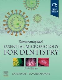 Samaranayake’s  ESSENTIAL MICROBIOLOGY FOR DENTISTRY