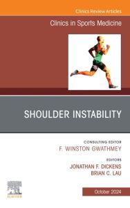 Shoulder Instability, An Issue of Clinics in Sports Medicine, E-Book