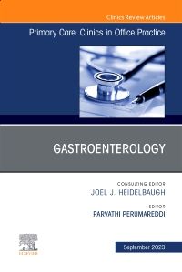 Gastroenterology, An Issue of Primary Care: Clinics in Office Practice