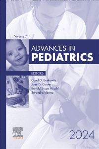 Advances in Pediatrics, 2024