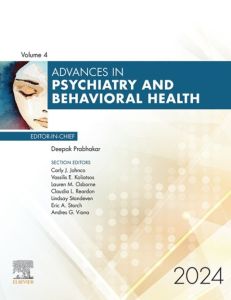 Advances in Psychiatry and Behavioral Health, Volume 4