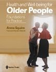 Health and Wellbeing for Older People