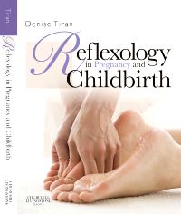 Reflexology in Pregnancy and Childbirth