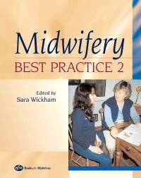 Midwifery: Best Practice, Volume 2 E-Book